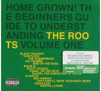 The Roots - Home Grown! The Beginner's Guide To Understanding The Roots Vol.1