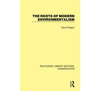 The Roots of Modern Environmentalism