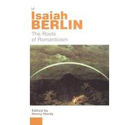 The Roots Of Romanticism (Paperback)