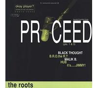 The Roots - Proceed 1 / Proceed 3 / What Goes on Pt.7 [VINYL]