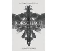 The Rorschach God: You thought I was exactly like you