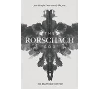 The Rorschach God: You thought I was exactly like you