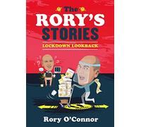 The Rory's Stories Lockdown Lookback