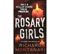 The Rosary Girls: (Byrne & Balzano 1)