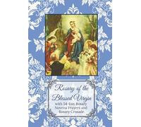 The Rosary of the Blessed Virgin Mary: with 54-Day Rosary Novena Prayers and Rosary Crusade