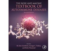The Rose and Mackay Textbook of Autoimmune Diseases