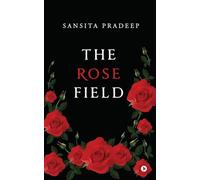 The Rose Field