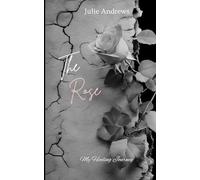 The Rose: My Healing Journey