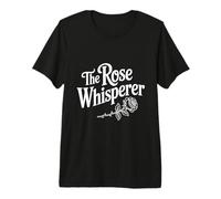 The Rose Whisperer Floral Nature Lover Premium T-Shirt