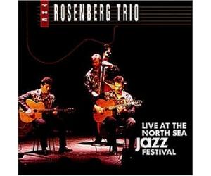 THE ROSENBERG TRIO - LIVE AT THE NORTH SEA JAZZ FESTIVAL CD NEW