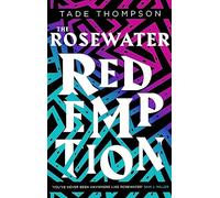 The Rosewater Redemption : Book 3 of the Wormwood Trilogy
