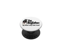 The Rottweiler Dogfather Black Lettering PopSockets Adhesive PopGrip