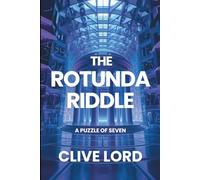 The Rotunda Riddle: A Puzzle of Seven (Mount's Auction House Thrillers)