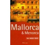 The Rough Guide Mallorca & Menorca (Rough Guide Travel Guides)