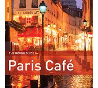 The Rough Guide - The Rough Guide To Paris Cafe: Second Edition