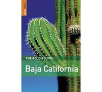 The Rough Guide to Baja California