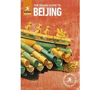 The Rough Guide to Beijing (Travel Guide) (Rough Guides)