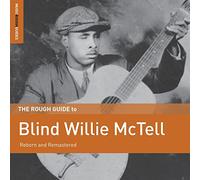 The Rough Guide to Blind Willie McTell