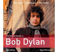 The Rough Guide to Bob Dylan (Rough Guide Music Reference)
