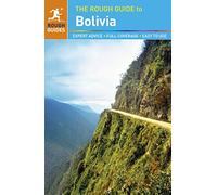 The Rough Guide to Bolivia (Rough Guides)
