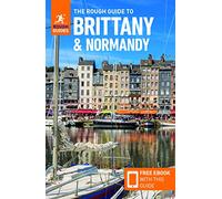 The Rough Guide to Brittany & Normandy (Travel Guide with Free eBook) (Rough Guides Main Series)