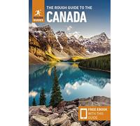 The Rough Guide to Canada: Travel Guide with eBook (Rough Guides Main Series)