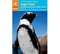The Rough Guide to Cape Town, The Winelands & The Garden Route