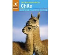 The Rough Guide to Chile: (E)