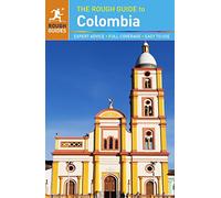 The Rough Guide to Colombia (Travel Guide) (Rough Guides)