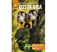The Rough Guide to Costa Rica: Travel Guide with eBook