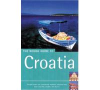 The Rough Guide to Croatia (2nd Edition) (Rough Guide Travel Guides)