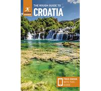 The Rough Guide to Croatia: Travel Guide with eBook (Rough Guides Main Series)