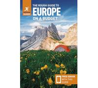 The Rough Guide to Europe on a Budget (Travel Guide with Free eBook): (Rough Guides Main Series 6th Revised edition)