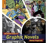 The Rough Guide to Graphic Novels (Rough Guide Reference)