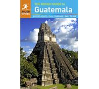 The Rough Guide to Guatemala (Travel Guide)