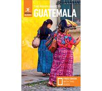 The Rough Guide to Guatemala (Travel Guide with Free eBook)