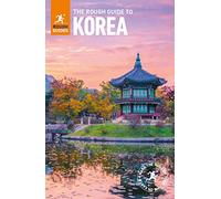 The Rough Guide to Korea (Travel Guide) (Rough Guides Main Series)