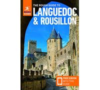 The Rough Guide to Languedoc & Roussillon: Travel Guide with eBook (Rough Guides Main Series)