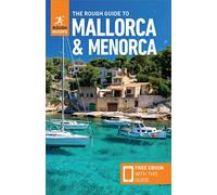 The Rough Guide to Mallorca & Menorca (Travel Guide with Free eBook) (Rough Guides Main Series)