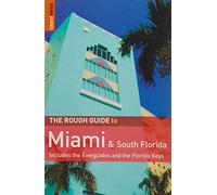 The Rough Guide to Miami & South Florida