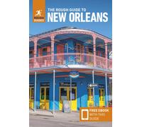 The Rough Guide to New Orleans: Travel Guide with eBook