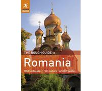 The Rough Guide to Romania: Rough Guide Edition 6 (Rough Guides)