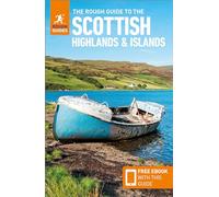 The Rough Guide to Scottish Highlands & Islands – Travel Guide with eBook – 10th Revised ed.