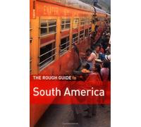 The Rough Guide To South America