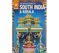 The Rough Guide to South India and Kerala (Travel Guide) (Rough Guides)