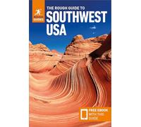 The Rough Guide to Southwest USA: Travel Guide with eBook: (Rough Guides Main Series 9th Revised edition)