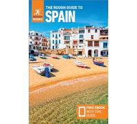 The Rough Guide to Spain (Travel Guide with Free eBook): (Rough Guides Main Series 17th Revised edition)