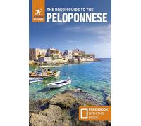 Rough Guides – The Rough Guide to the Peloponnese: Travel Guide with eBook – Main Series