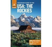 Rough Guides – The Rough Guide to the USA: The Rockies – Compact Guide with eBook