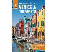 The Rough Guide to Venice & the Veneto: Travel Guide with eBook
